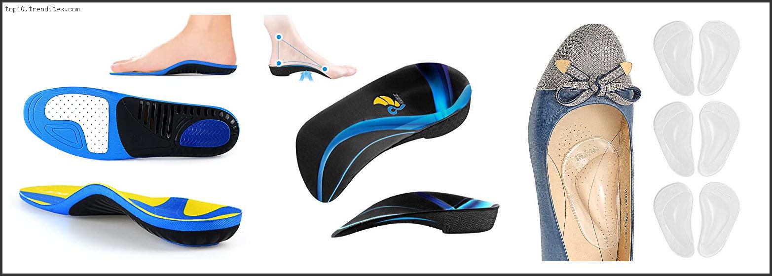 Best Insoles For Plantar Fasciitis And Flat Feet