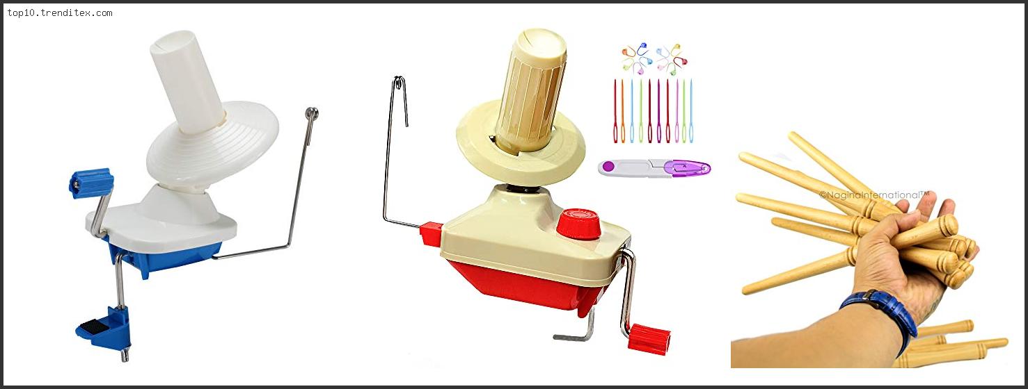 Best Manual Yarn Ball Winder