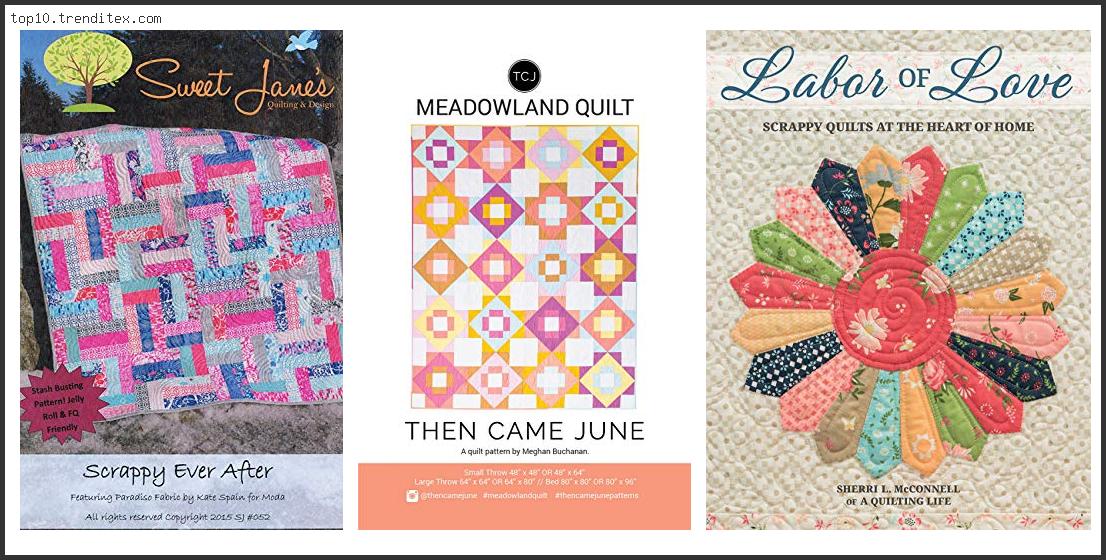 Best Scrappy Quilt Patterns