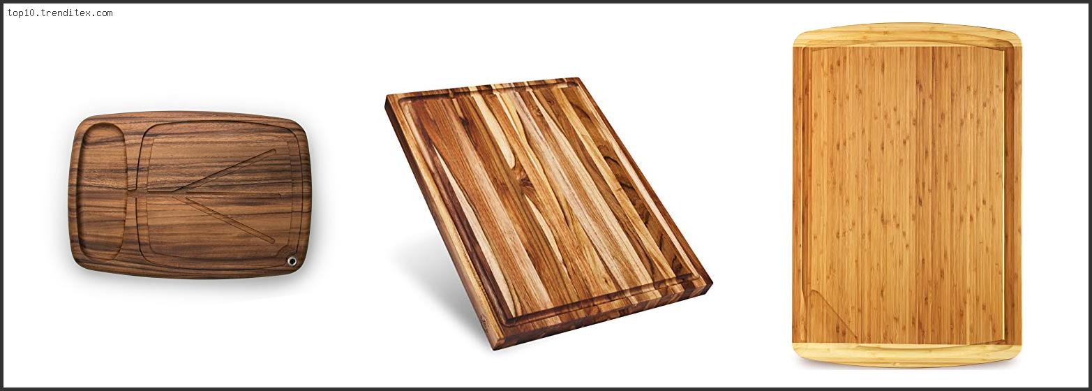 Best Cutting Board With Reservoir