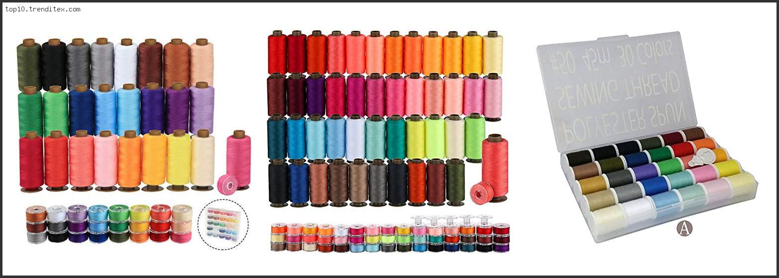 Best Spools Of Thread For Sewing Machine