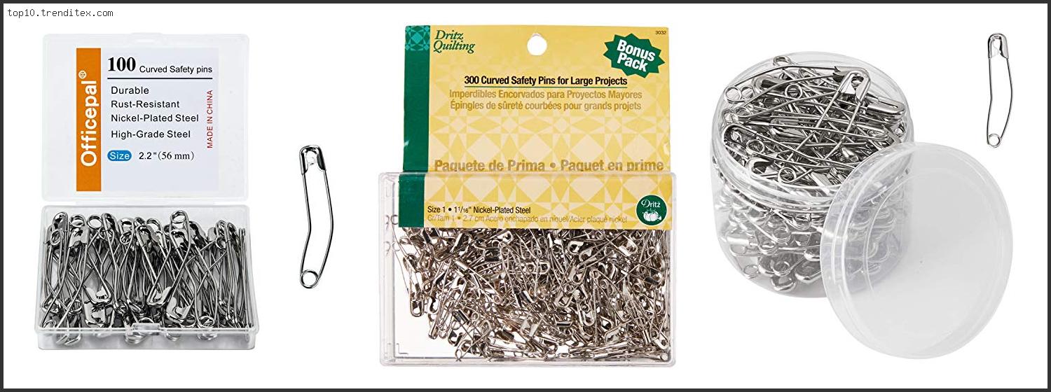 Best Curved Safety Pins For Quilting