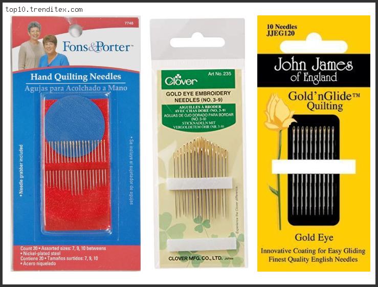 Best Hand Quilting Needles