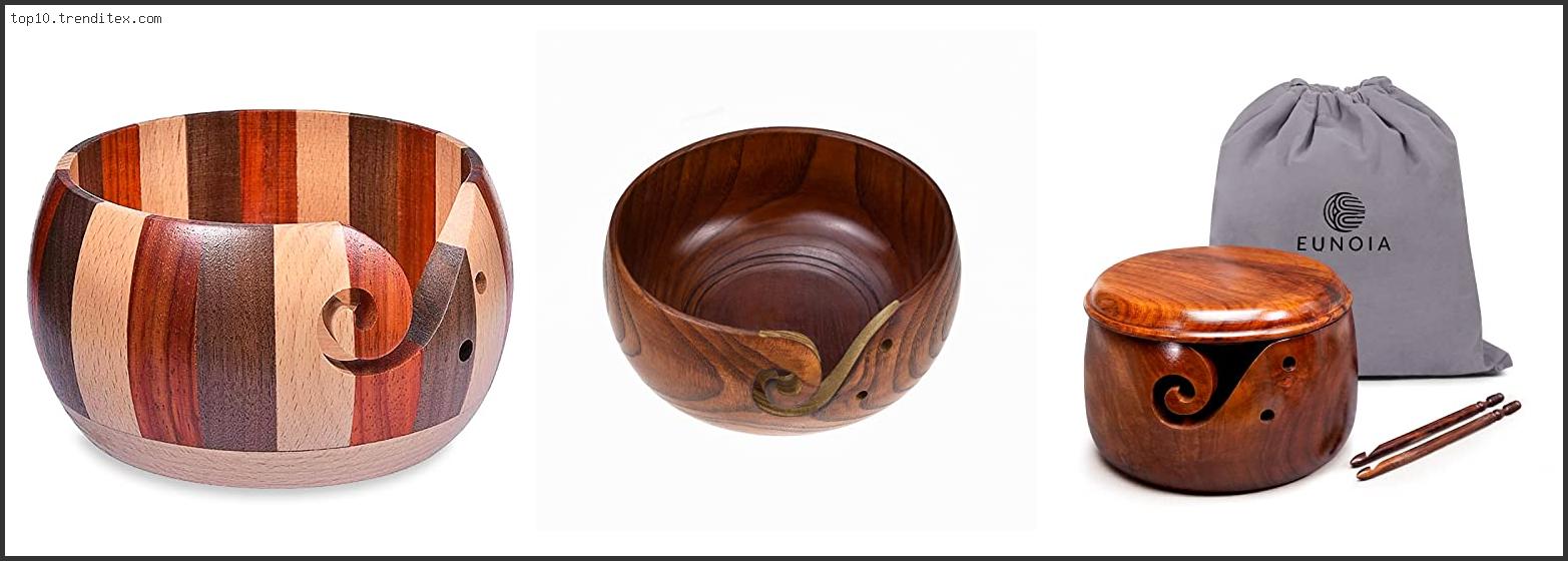 Best Wooden Yarn Bowl