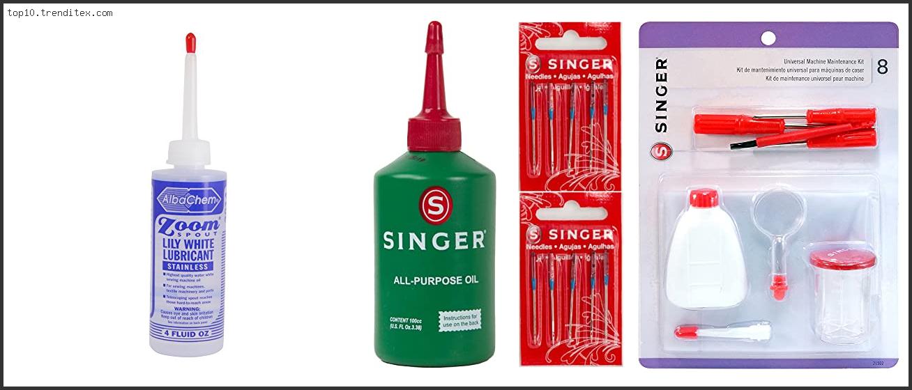 Best Sewing Machine Oil For Singer