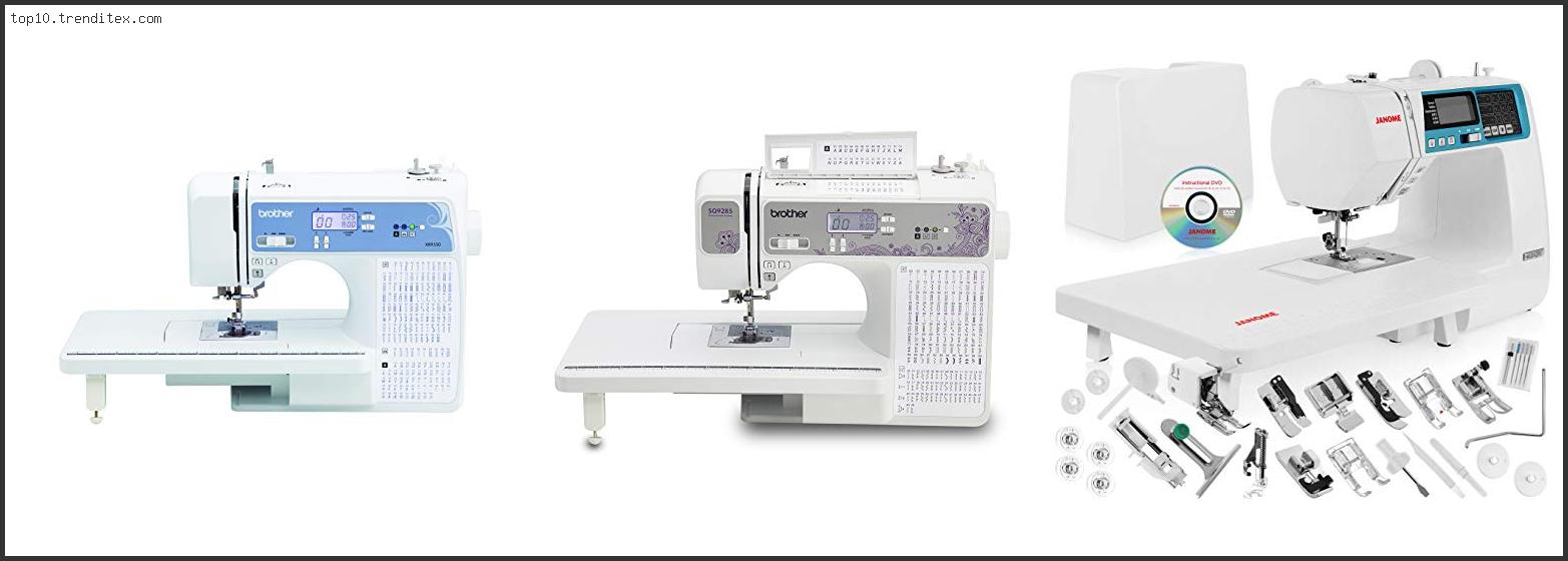 Best Computerized Sewing Machine For Quilting