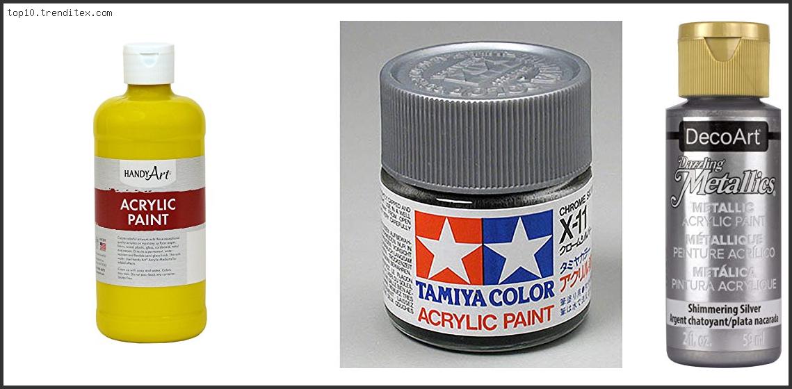 Best Chrome Acrylic Paint