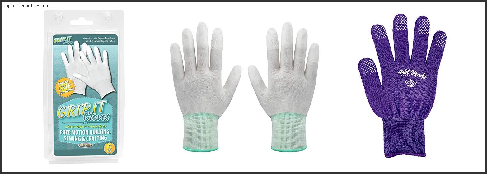 Best Quilting Gloves