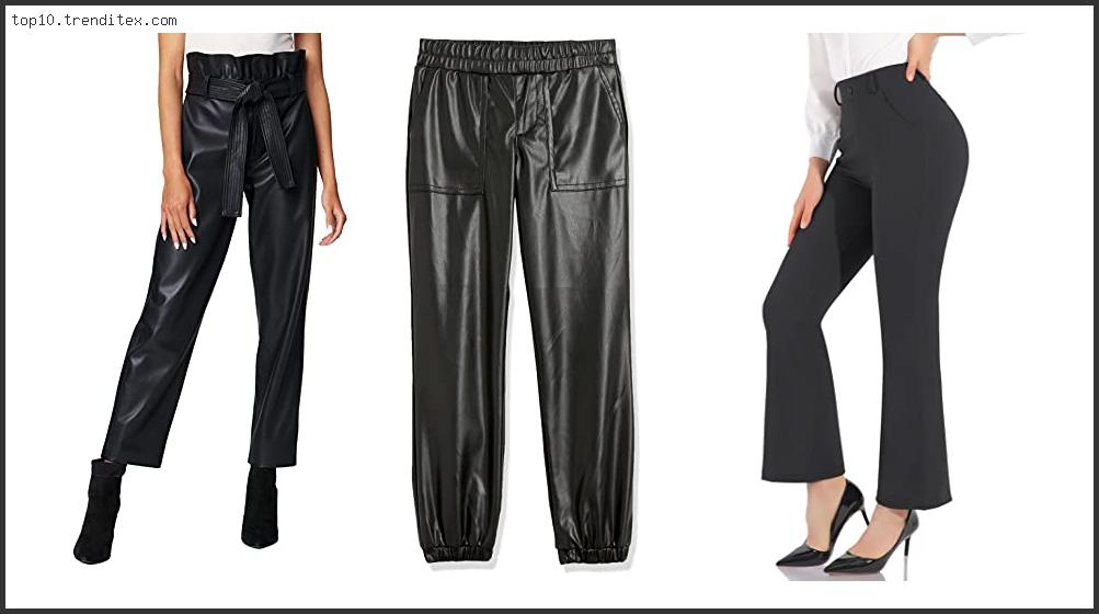 Best Vegan Leather Pants