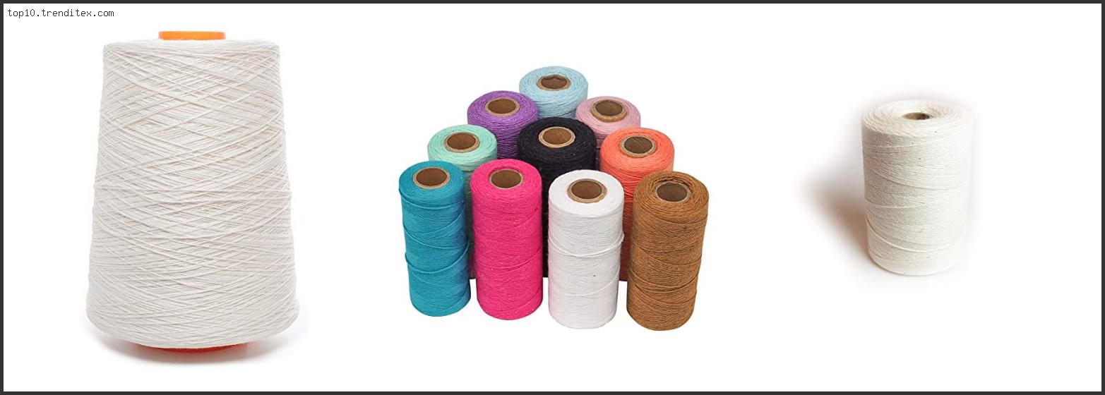 Best Cotton Yarn For Weaving