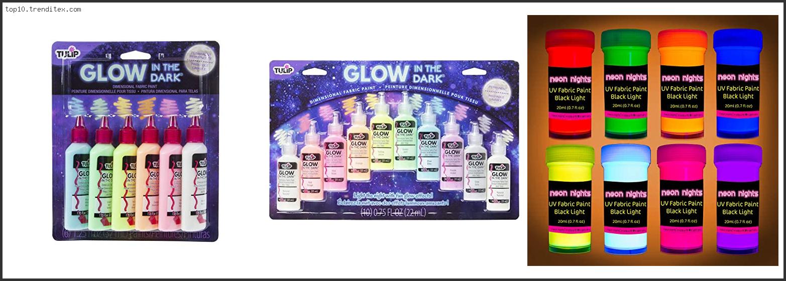 Best Glow In The Dark Fabric Paint