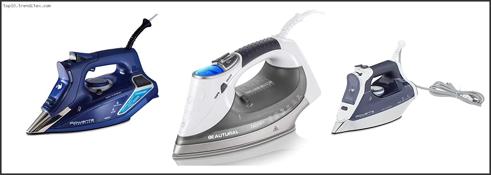 Best Steam Iron For Quilters