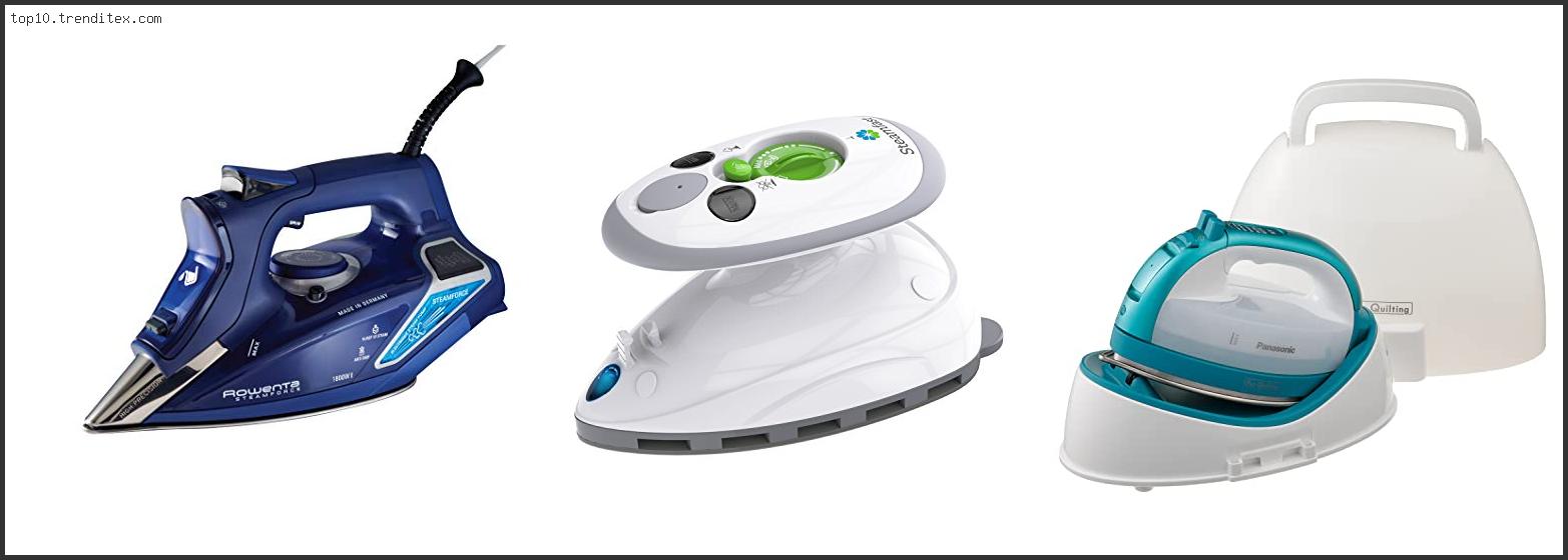 Best Steam Iron For Sewing