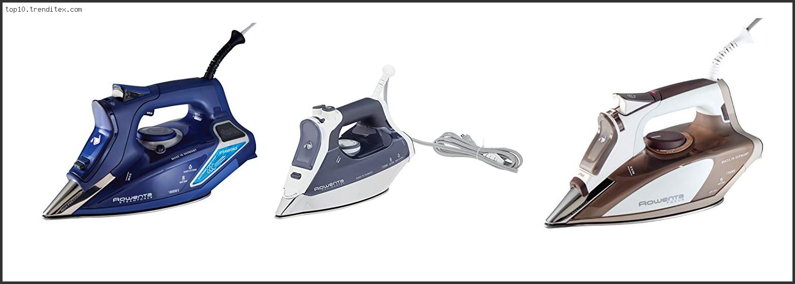 Best Rowenta Iron For Sewing