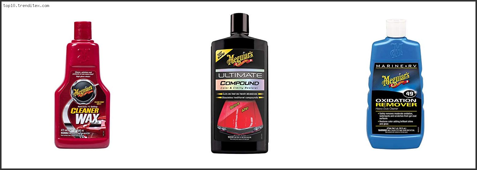 Best Meguiars Compound Power Cleaner