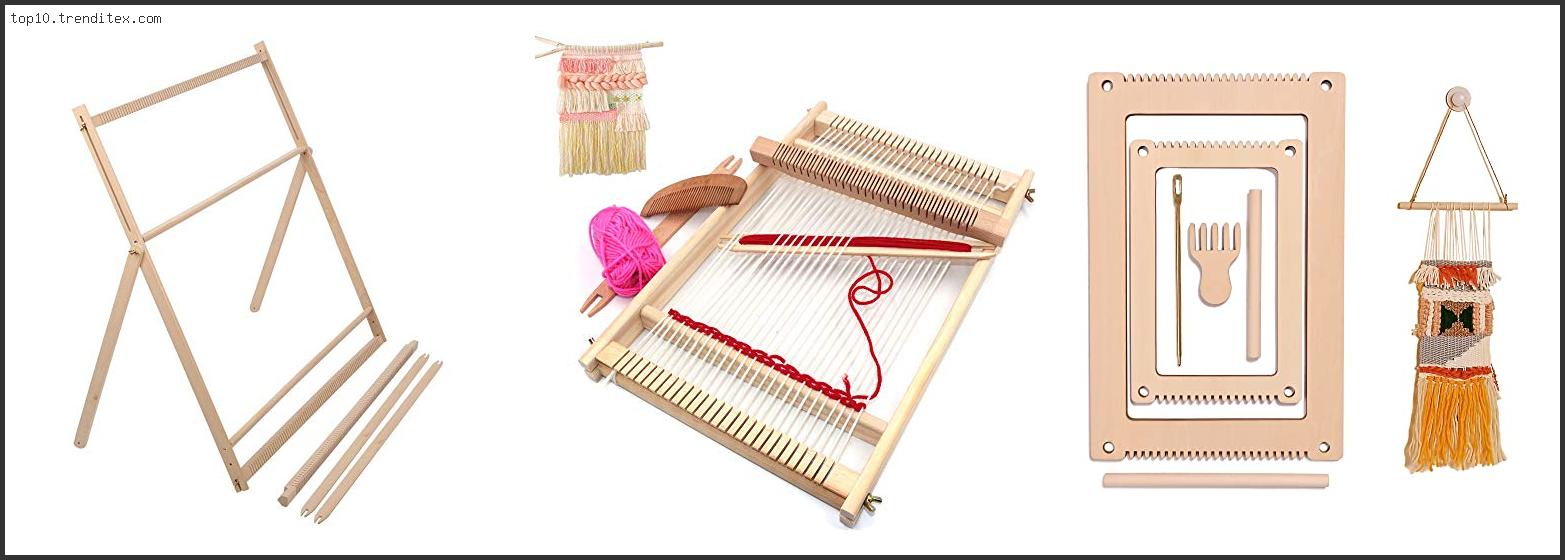 Best Weaving Loom For Beginners