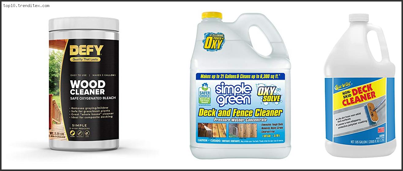 Best Oxygenated Deck Cleaner