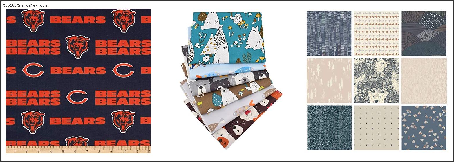 Best Bear Fabrics For Quilts