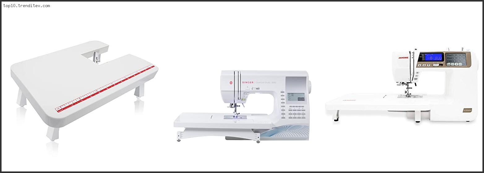 Best Sewing Machine Extension Table