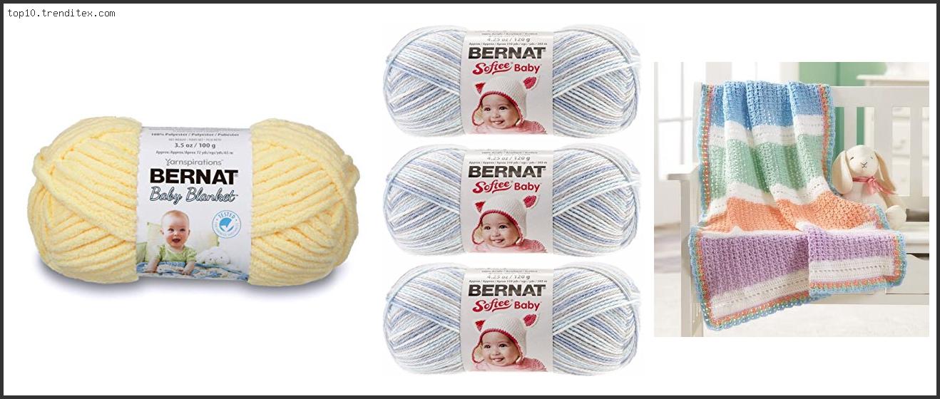 Best Yarn For Baby Blanket Crochet