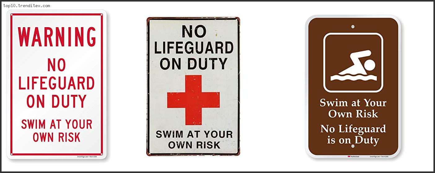 Best No Lifeguard On Duty Swim At Your Own Risk Sign