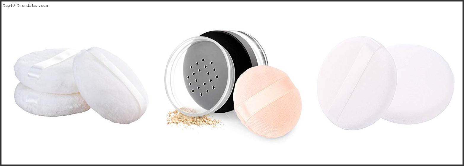 Best Powder Puff For Loose Body Powder