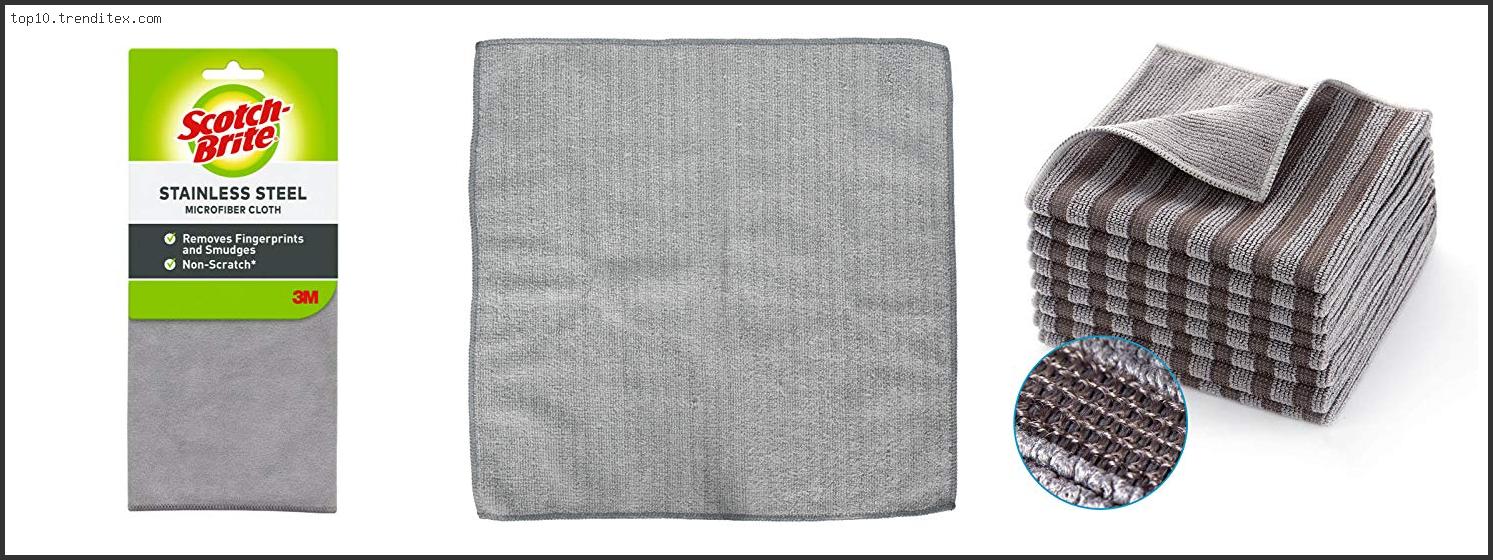 Best Microfiber Cloth For Stainless Steel