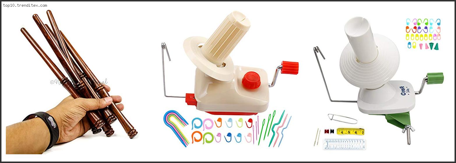 Best Manual Yarn Winder