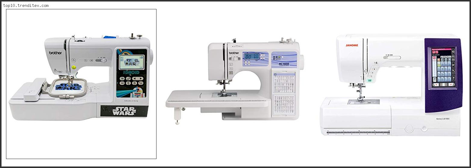 Best Sewing And Embroidery Machine Combo For Beginners