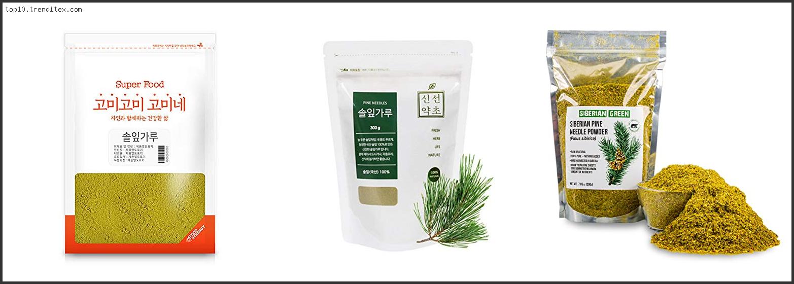 Best Pine Needle Powder