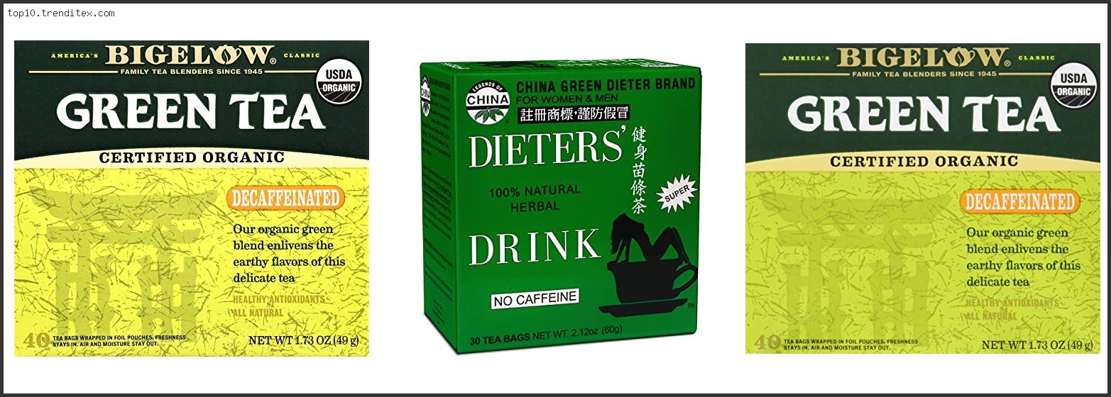 Best Caffeine Free Green Tea Bags